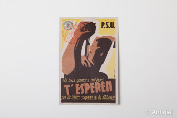 Spanish Civil War - Postcard PSU They are waiting for you